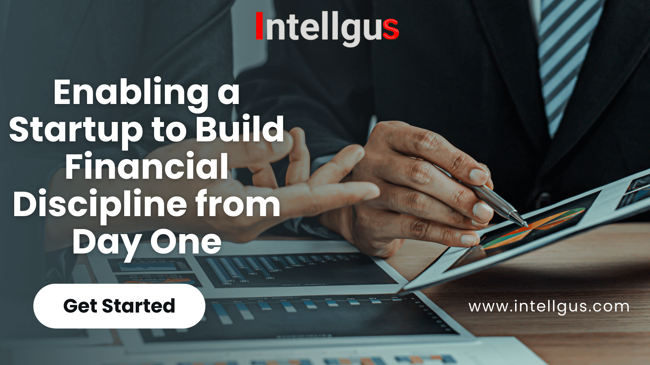 Enabling a Startup to Build Financial Discipline from Day One