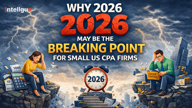 Why 2026 May Be the Breaking Point for Small CPA Firms